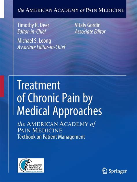 Treatment of chronic pain by medical approaches the american academy of pain medicine textbook on patient management. - How to be a tudor a dawn to dusk guide to tudor life by ruth goodman.