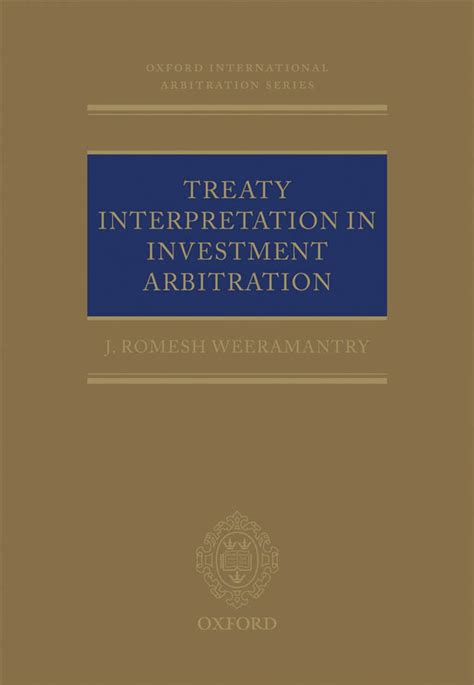 Treaty interpretation in investment arbitration by j romesh weeramantry. - The online copywriters handbook by robert bly.