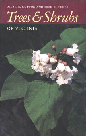 Download Trees And Shrubs Of Virginia By Oscar W Gupton