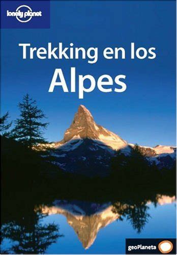 Trekking en los alpes (lonely planet). - Angularjs 2 0 guide application development.