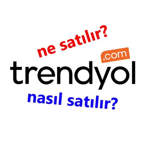 Trendyolda ne satılır