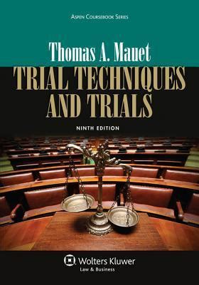 Download Trial Techniques And Trials By Thomas A Mauet