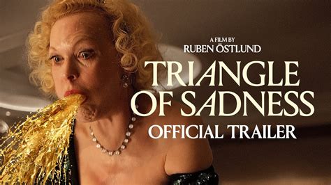 Triangle of sadness trailer. Things To Know About Triangle of sadness trailer. 
