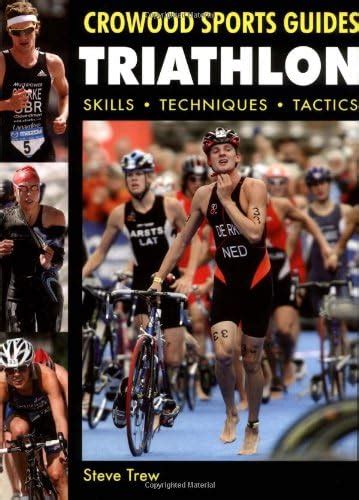 Triathlon skills techniques tactics crowood sports guides. - Texes 236 science grades 7 12 study guide test prep and practice questions.