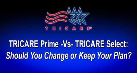 Tricare prime vs select. 