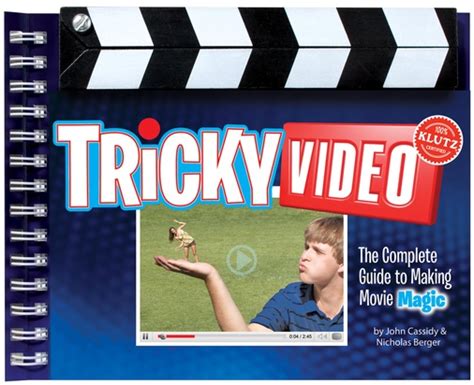 Tricky video the complete guide to making movie magic klutz. - College physics 2nd edition giordano solution manual.