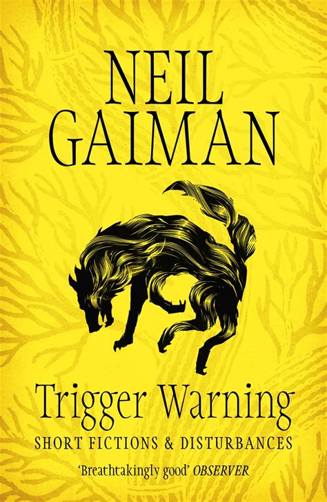 Full Download Trigger Warning Short Fictions And Disturbances By Neil Gaiman