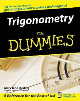 Full Download Trigonometry For Dummies By Mary Jane Sterling