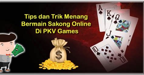 Trik menang pkv games sakong. Deposit new member tanpa.