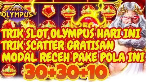 Trik slot olympus hari ini. Ck singapore prize hari.