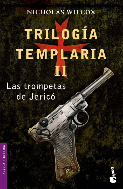 Trilogía Templaria Trompetas Jericó - AbeBooks