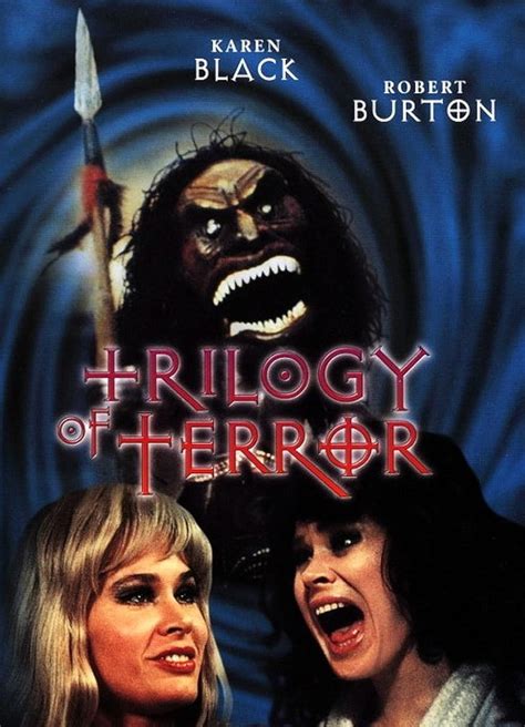 Trilogy of terror. Things To Know About Trilogy of terror. 