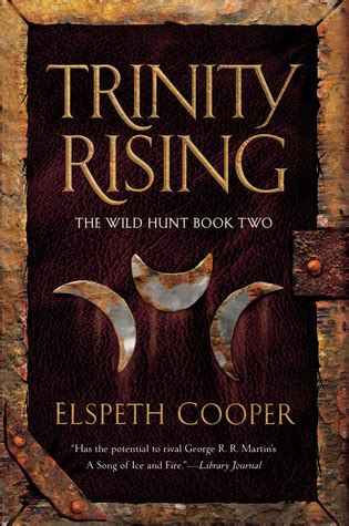Full Download Trinity Rising The Wild Hunt 2 By Elspeth Cooper
