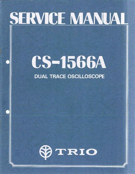 Trio cs 1566a oscilloscope repair manual. - Estadísticas serias una guía de estadísticas avanzadas para las ciencias del comportamiento.