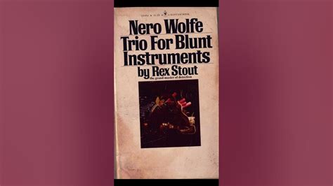 Full Download Trio For Blunt Instruments Nero Wolfe 39 By Rex Stout