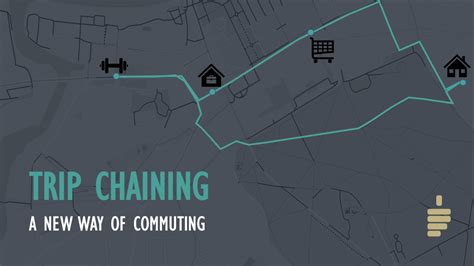 Trip Chaining - A New Way of Commuting? - HOME - Dr Commute