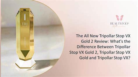 Tripollar Stop VX Gold 2 Review - BeautyFoo Mall