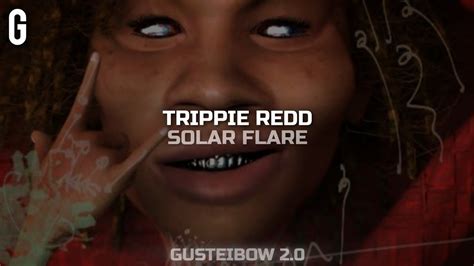 Trippie Redd – Solar Flare lyrics - lyricsmode.com