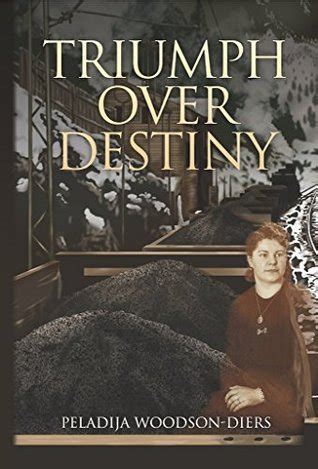 Triumph Over Destiny