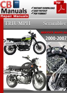 Triumph scrambler 2001 2007 workshop repair service manual. - Manuale del quadro strumenti peugeot 307.