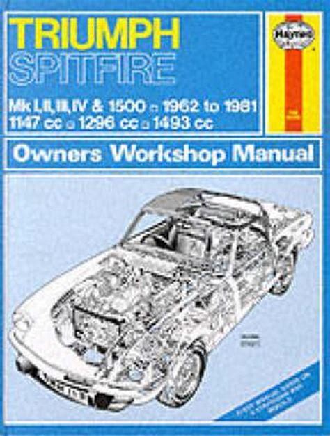 Triumph spitfire mk 1 2 3 4 1500 1962 81 proprietari officina manuale servizio riparazione manuali. - Craftsman lawn mower manual 550 series.