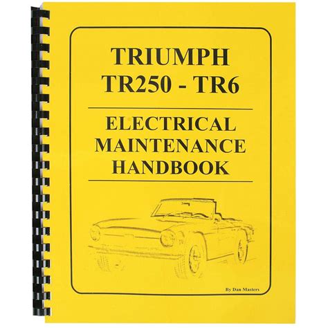 Triumph tr250 tr6 electrical maintenance handbook. - Manual for kenmore refrigerator with ice maker.