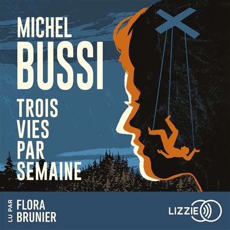 Trois vies