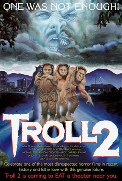  Troll a true classic. Troll 2 suckiest movie I ever saw. Troll 1 had great special effects, good acting, made sense. Julia Louis-Dreyfus (Elaine from Seinfeld) was a great addition. Troll 2 was just horrible. The worst acting, a slightly pretty lady was in ugly makeup for most of the movie which didn't make sense at all. . 