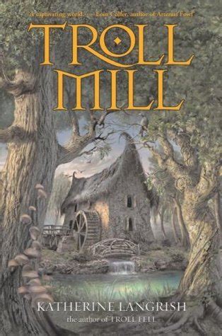 Download Troll Mill Troll 2 By Katherine Langrish