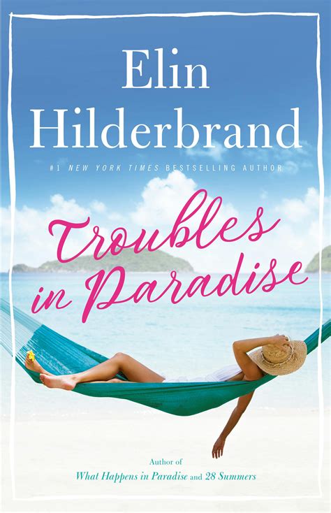 Read Troubles In Paradise By Elin Hilderbrand