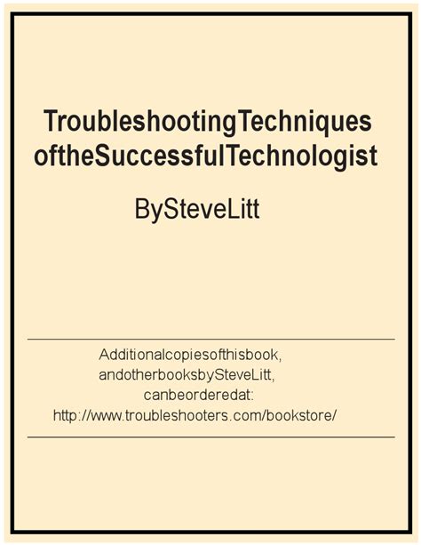 Troubleshooting techniques of the successful technologist by steve litt. - El hermano pequeño (un caso carvalho).