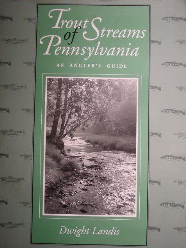Trout streams of pennsylvania an angler s guide. - Epson aculaser c1100 manuale di servizio della stampante.