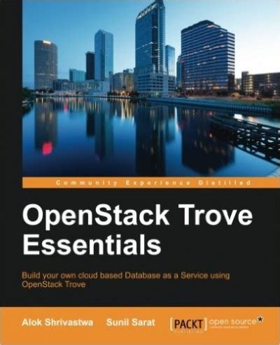 Trove OpenStack Trove Essentials