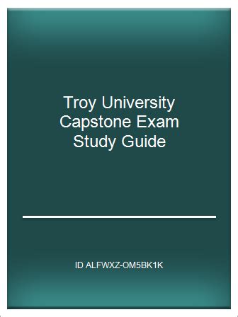 Troy university capstone exam study guide. - Aci field technician grade 1 training guide.