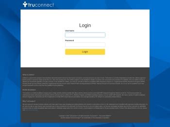 Signup for TruConnect Direct. So we can communicate with you, support you, track your earnings, and get payment to you, please accurately complete the enrollment information.. 
