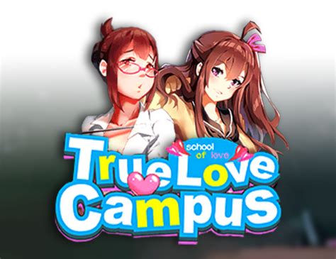 True Love Campus slot
