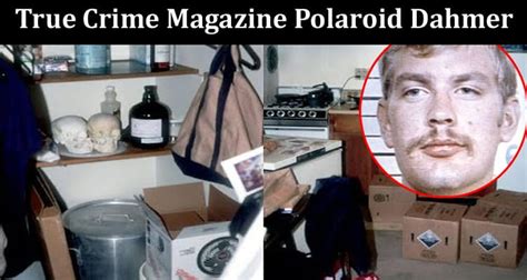 True crime magazine polaroid photos jeff. Things To Know About True crime magazine polaroid photos jeff. 