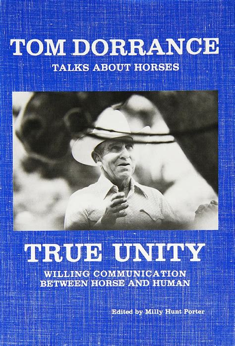 Download True Unity Willing Communication Between Horse  Human By Tom Dorrance