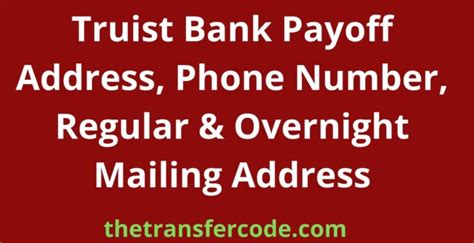 Truist payoff address. If YES, then you are at the right place. Note: You’ll find all the information you need about paying off your Truist Bank loans. Truist Bank’s overnight payment address is. Truist Bank. Lockbox #580223. 5130 Parkway Plaza Blvd. Charlotte NC 28217. Note: Please include a cover letter with your name, account number, and phone number. 