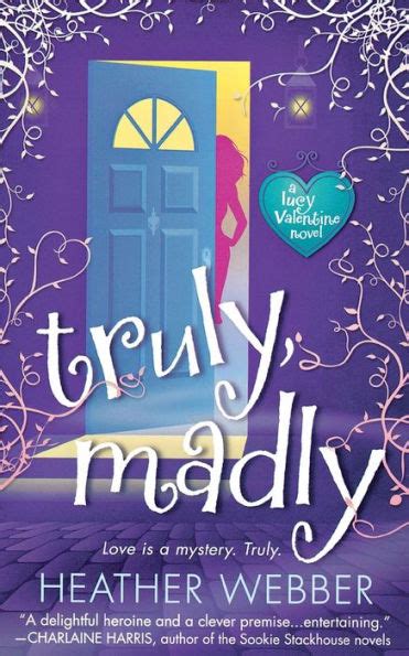 Full Download Truly Madly Lucy Valentine 1 By Heather Webber