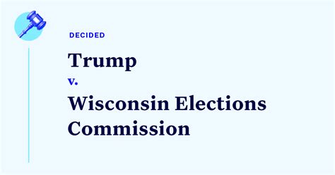 Trump v. Wisconsin Elections Commission, No. 20-3414 (7th Cir.