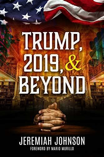 Read Trump 2019 And Beyond By Jeremiah Johnson