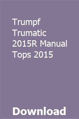 Trumpf trumatic 2015r manual tops 2015. - Mostly harmless hitchhikers guide 5 douglas adams.