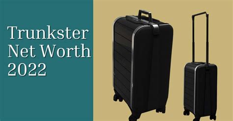 Trunkster worth. Things To Know About Trunkster worth. 