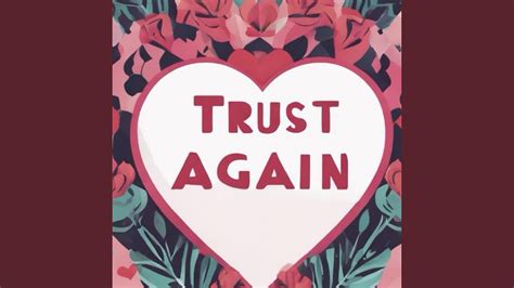 Trust Again - YouTube