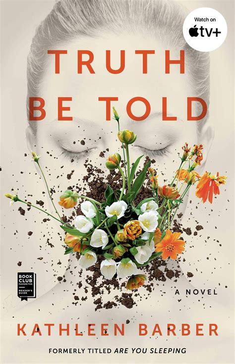 Truth Be Told: A Novel : Barber, Kathleen: Amazon.sg: Books