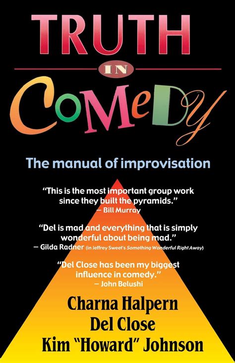 Truth in comedy the guide to improvisation hecigs. - Los cinco lenguajes de la disculpa.