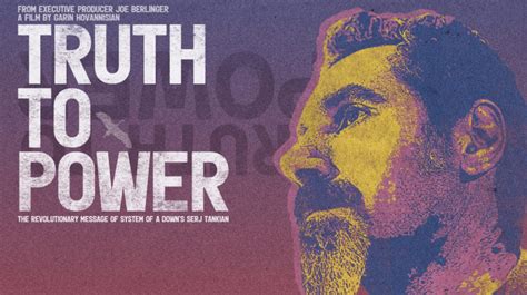 Truth to Power shows System of a Down