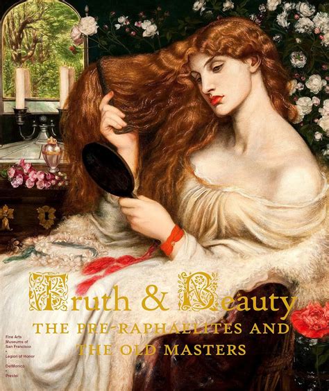 Read Online Truth  Beauty The Preraphaelites And Their Sources Of Inspiration By Melissa E Buron