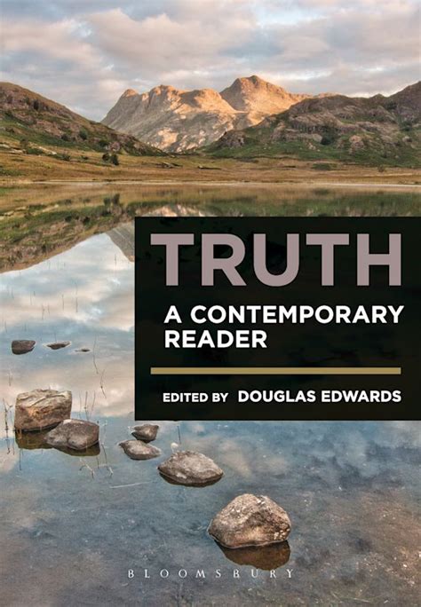 Read Truth A Contemporary Reader By Douglas  Edwards